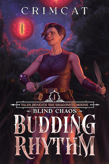 Blind Chaos 1: Budding Rhythm Blind Chaos 1: Budding Rhythm's cover with typesetting. The art is by Nozomi Matsuoka and depicts Ranthia, wearing lightweight leather armor. She's got a laughter-induced smile on her face and seems to be in the middle of a turn to face someone else.